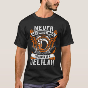 Camiseta Delilah - Nunca Subestimar Personalizado