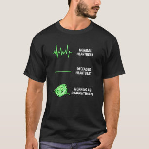 Camiseta Delineante trabajador de bocetos aproximados