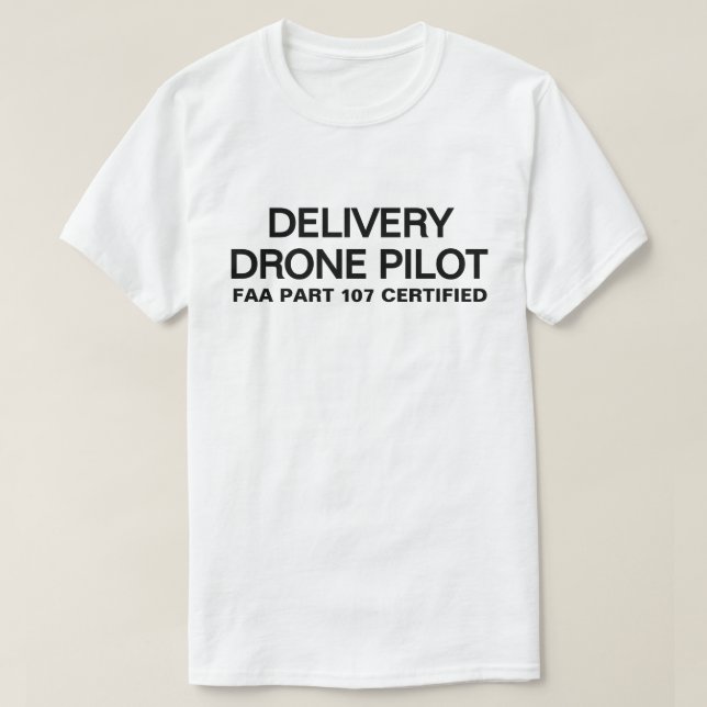 Camiseta Delivery Drone Pilot™ (Diseño del anverso)