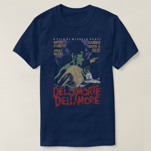Camiseta Dellamorte Dellamore (Diseño del anverso)