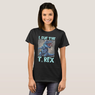 Camiseta DEMANDAN la T. rex - Conozca el dinosaurio