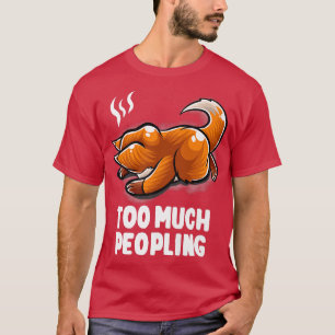 Camiseta Demasiada Peopling Nervio Durmiente Para Introvert