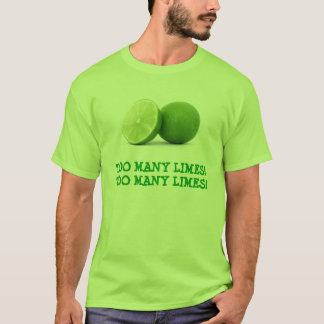 Camiseta Demasiadas cales