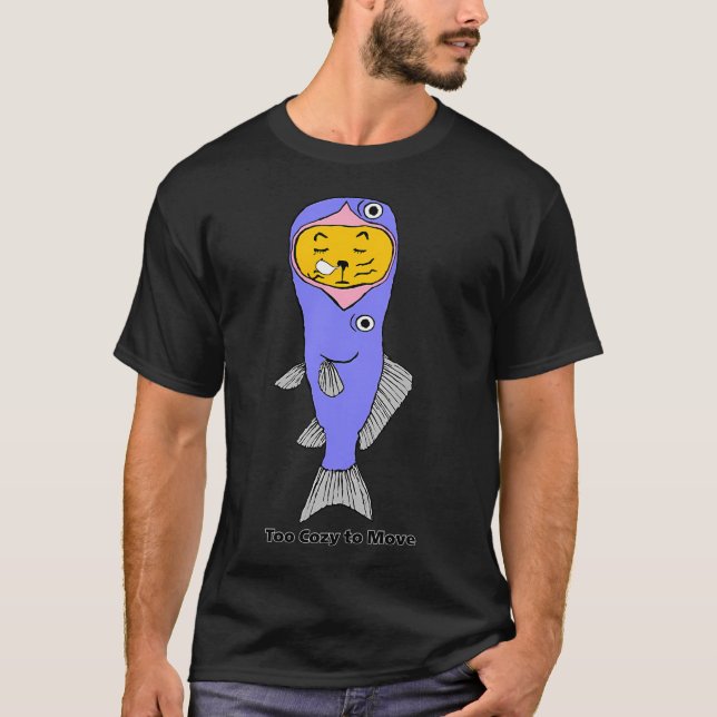 Camiseta Demasiado Acogedor para Mover (Anverso)