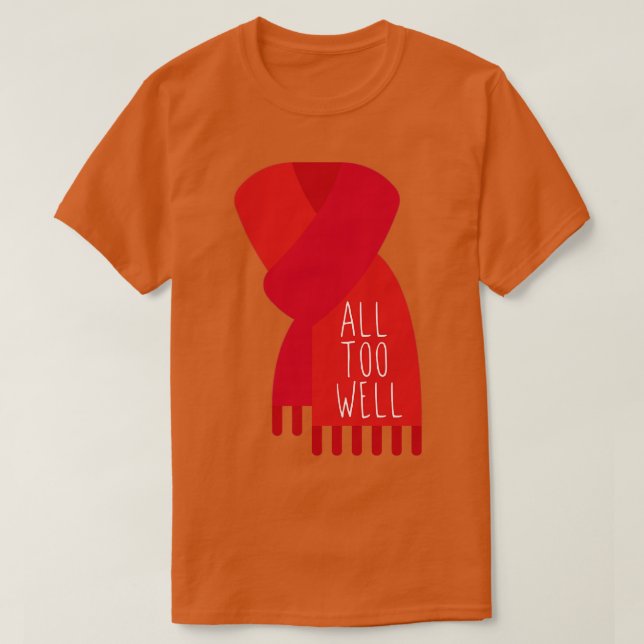 Camiseta Demasiado bien la bufanda roja (Diseño del anverso)