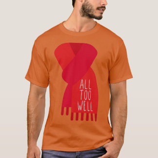 Camiseta Demasiado bien la bufanda roja