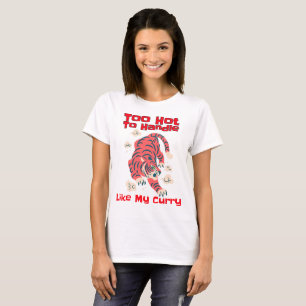 Camiseta Demasiado Caliente para Manejar Amante del Curry