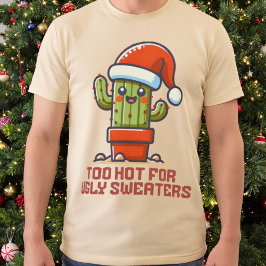 Camiseta Demasiado Calor Para Los Sudores Feo Navidades Cac