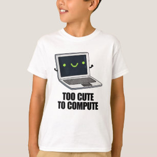 Camiseta Demasiado Cuidado Para Calcular Divertido Pun De O