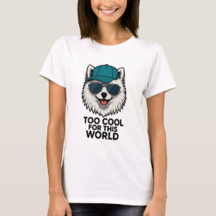 Camiseta Demasiado genial para este mundo