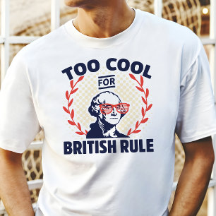 Camiseta Demasiado genial para la regla británica