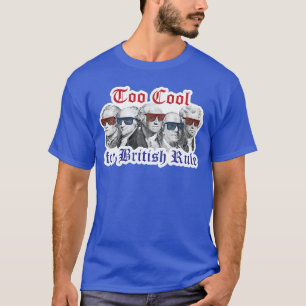 Camiseta Demasiado genial para la regla británica Hamilton 