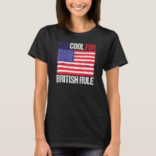 Camiseta Demasiado Guay para el dominio británico Bandera e