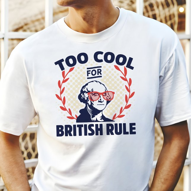 Camiseta Demasiado Guay para el gobierno británico (Subido por el creador)