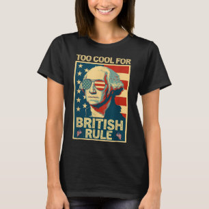 Camiseta Demasiado Guay Para El Gobierno Británico 4 De Jul