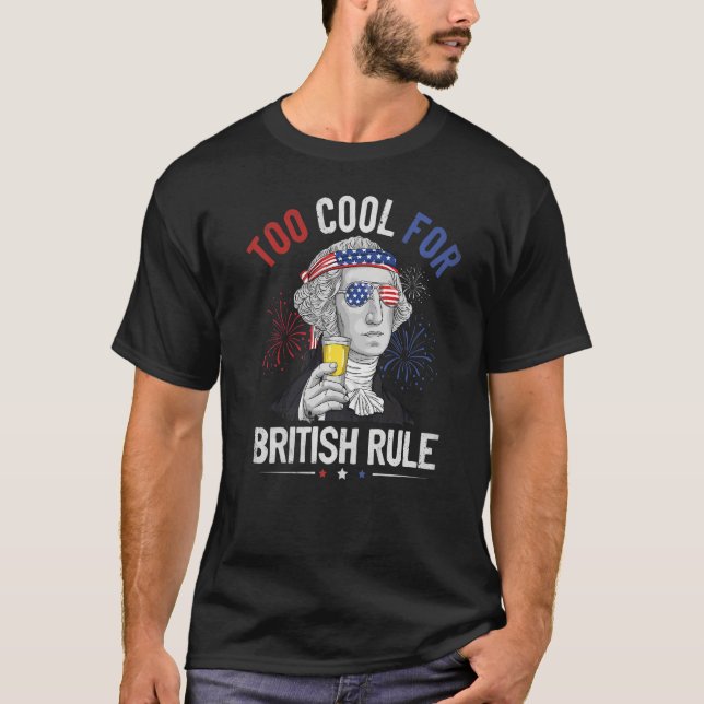 Camiseta Demasiado Guay Para El Gobierno Británico, George  (Anverso)