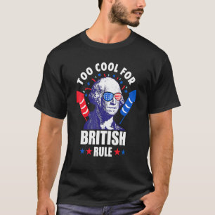 Camiseta Demasiado Guay para el gobierno británico George W