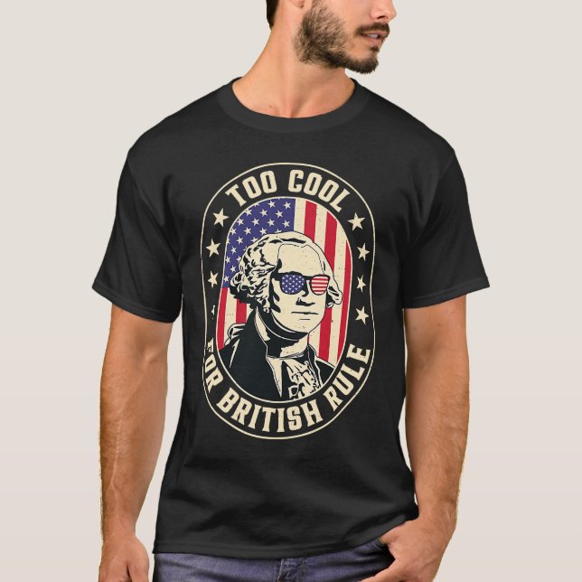 Camiseta Demasiado Guay para el gobierno británico George W (Anverso)