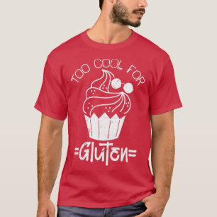 Camiseta Demasiado Guay para Gluten Free