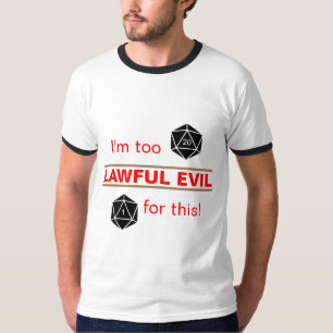 Camiseta Demasiado Legal Malvado