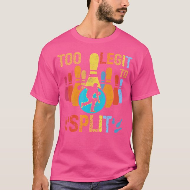 Camiseta Demasiado Legit Para Dividir El Deporte Del Jugado (Anverso)