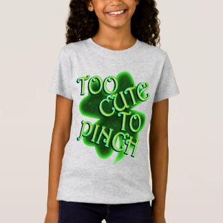 Camiseta Demasiado lindo para aguantar el Día de San Patric