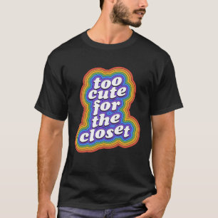 Camiseta Demasiado lindo para el arcoiris del orgullo gay d