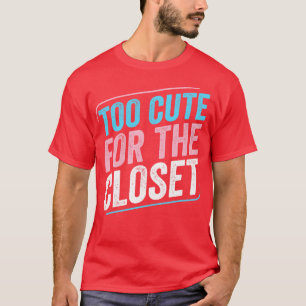 Camiseta Demasiado lindo para el LG Transpacífico