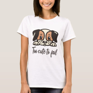Camiseta Demasiado lindo para fallar
