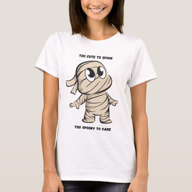 Camiseta Demasiado lindo para hablar, demasiado espeluznant (Anverso)