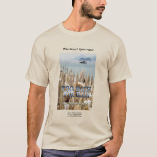 Camiseta "Demasiado rico para la lluvia"