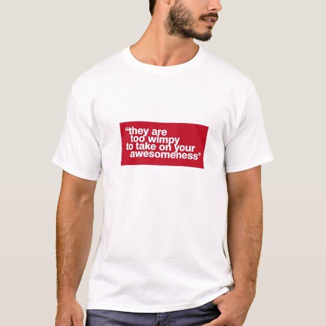 Camiseta demasiado wimpy (Anverso)