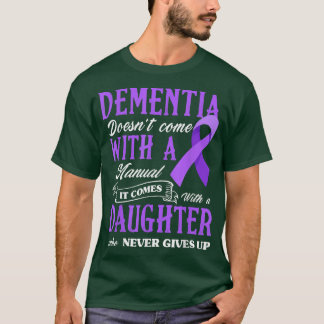 Camiseta Dementia no viene con manual 