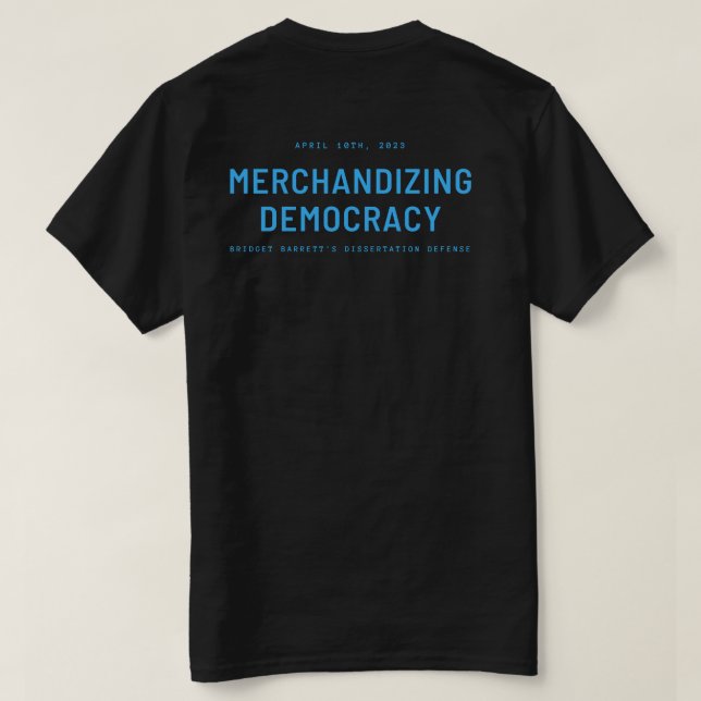 Camiseta "Democracia Comercializadora" Tar Heel Azul Textos (Reverso del diseño)