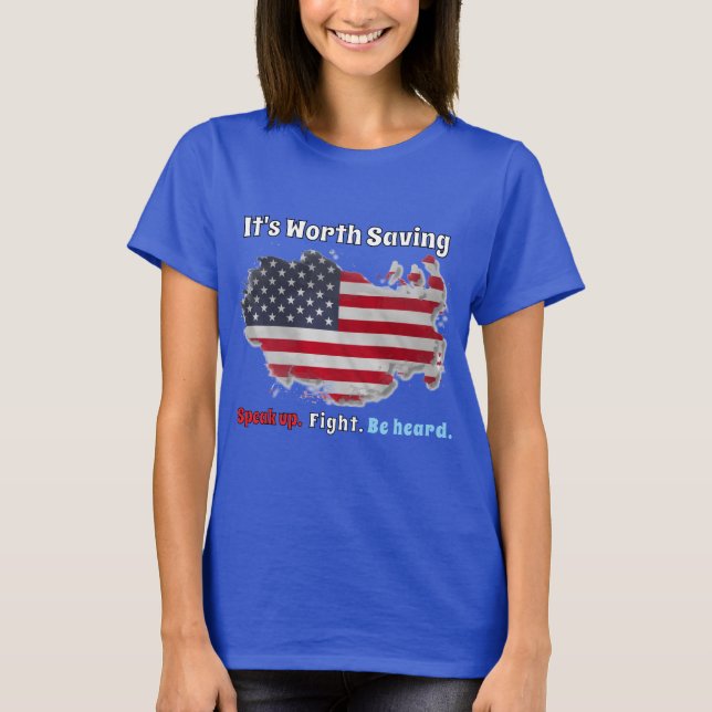 Camiseta Democracia de Estados Unidos: Vale la pena salvar (Anverso)