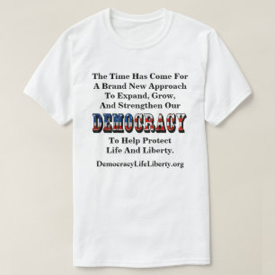 Camiseta DEMOCRACIA Vida y libertad