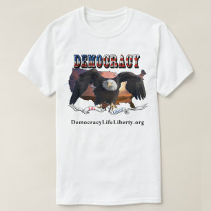 Camiseta DEMOCRACIA Vida y libertad