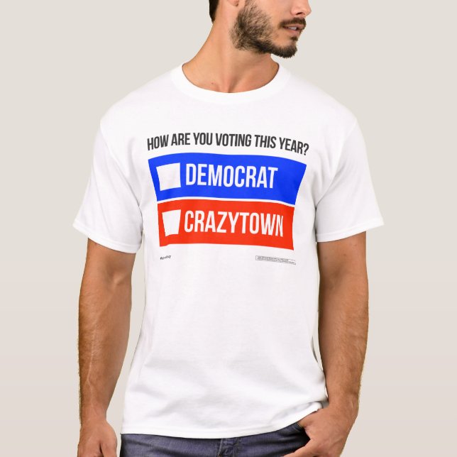 Camiseta DEMOCRAT vs. CRAZYTOWN T-Shirt (Anverso)