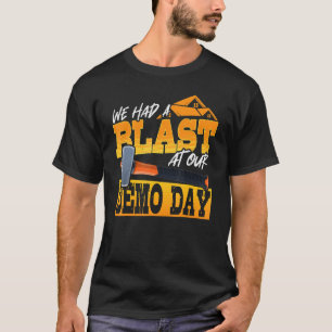 Camiseta Demolición De Viviendas Para Mejorar El Hogar 10