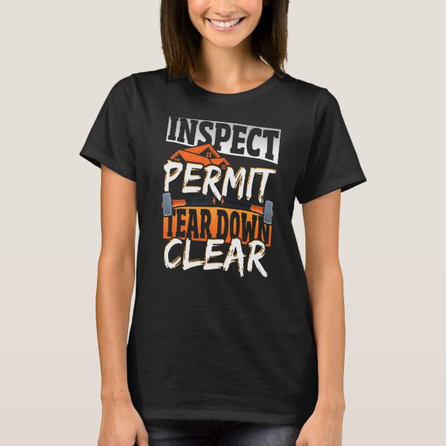 Camiseta Demolición De Viviendas Para Mejoras De Hogares 3 (Anverso)