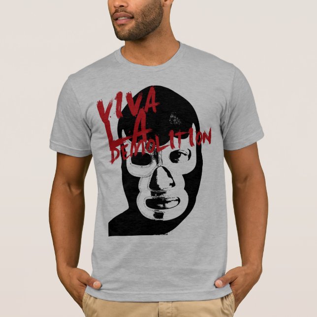 Camiseta Demolición del La de Viva (Anverso)