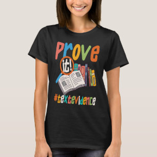 Camiseta Demostración de la evidencia de texto u2013 Profes