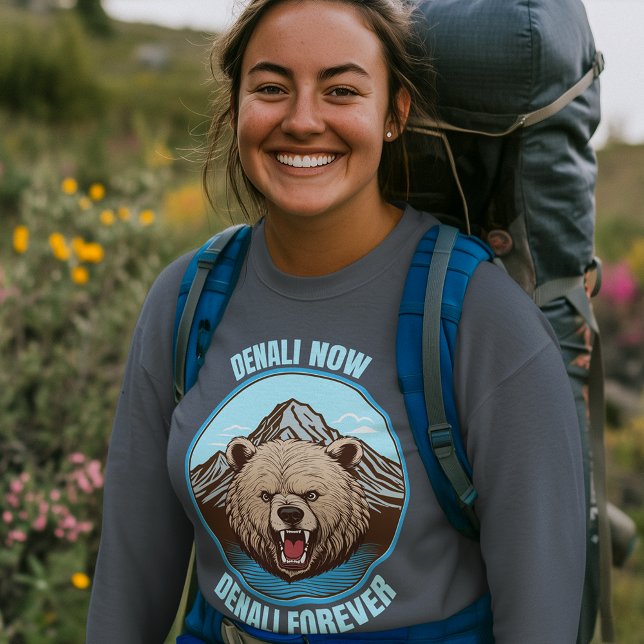 Camiseta Denali Now, Denali Forever (Subido por el creador)