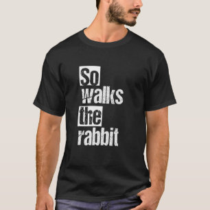 Camiseta Denglish So Lauf Der Hase Así Que Camina Por El Co