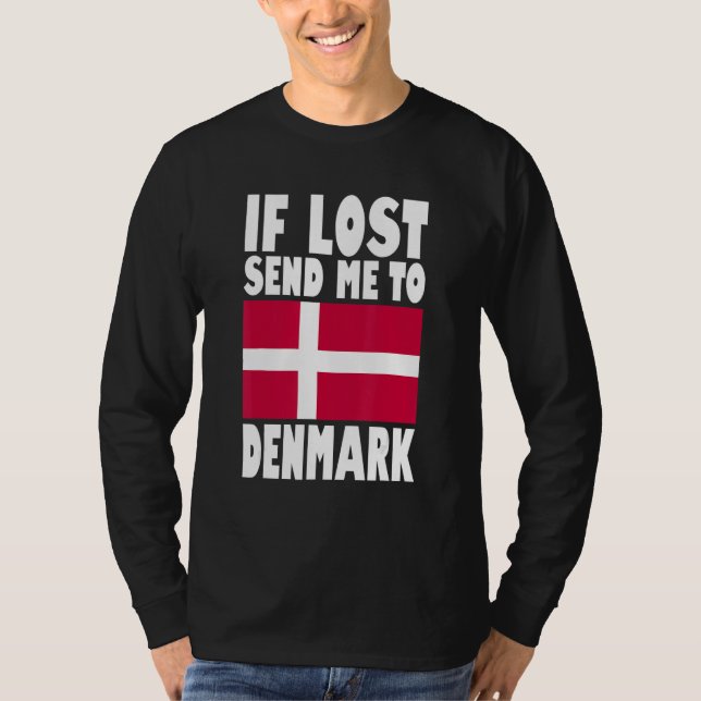 Camiseta Denmark Flag Design  If lost send me to Denmark (Anverso)