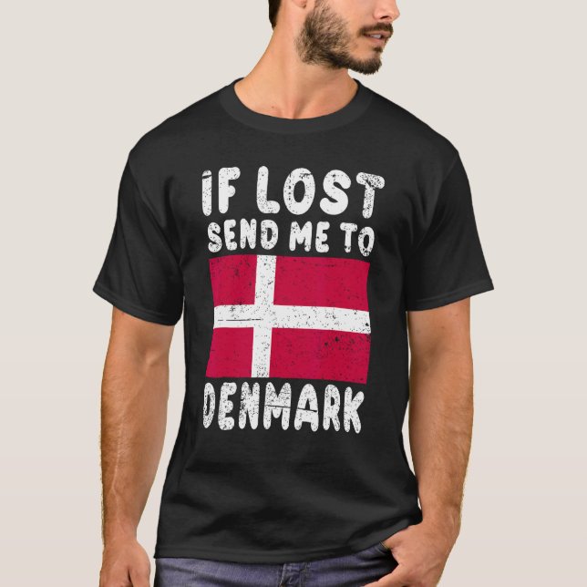 Camiseta Denmark Flag Souvenir If lost send me to Denmark (Anverso)