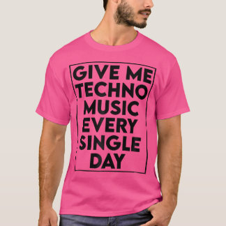 Camiseta Denme música Techno - Cita de Dj Edm Rave