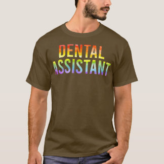 Camiseta Dental Assistant Apreciation Day Tie Dye Para Muje
