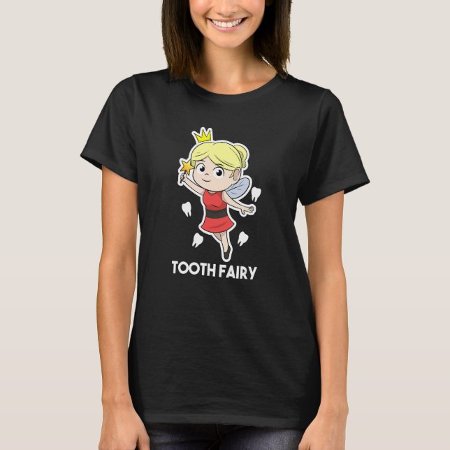 Camiseta Dental Assistant Dentist Brace Teeth Tooth Fairy A (Anverso)