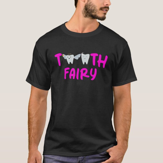 Camiseta Dental Assistant Dentist Brace Teeth Tooth Fairy A (Anverso)